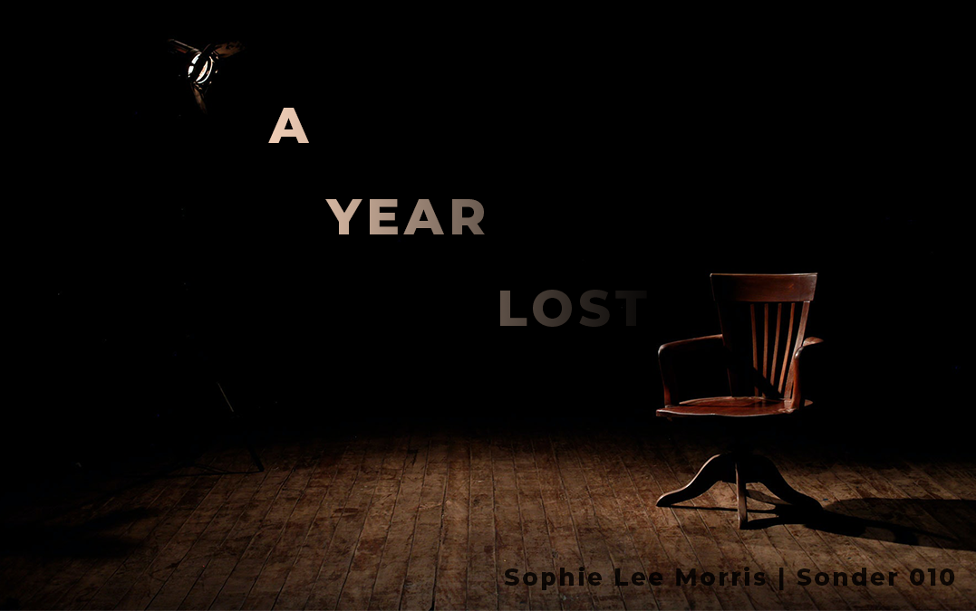 A Year Lost